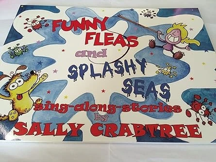 Funny Fleas and Splashy Seas